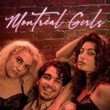 VIDEO: Watch the First Teaser-Trailer for MONTREAL GIRLS