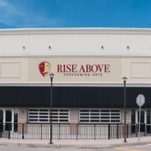 BWW Feature: Rise Above Performing Arts Finds a Home!