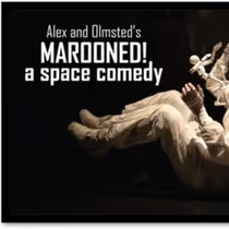 MAROONED! A SPACE COMEDY to Make Cincinnati Debut at the Aronoff Center