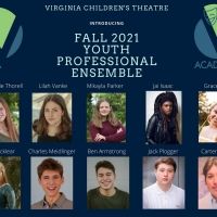 Virginia Children's Theatre Selects Fall Youth Professional Ensemble Participants