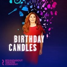 Get $29 Tickets to Birthday Candles!
