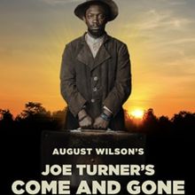 August Wilson’s JOE TURNER'S COME AND GONE to be Presented at A Noise Within