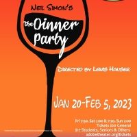 The Adobe Theater Presents Neil Simon's THE DINNER PARTY Next Month