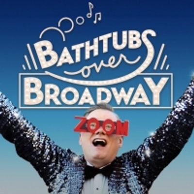 Streaming Review: BATHTUBS OVER BROADWAY-A Fantastic, Award-Winning Documentary About Industrial Musicals