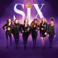 SIX Announces Full Casting For UK Tour