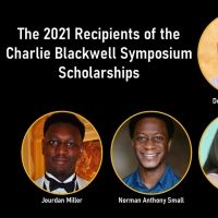 BSMS Announces Recipients of Charlie Blackwell Symposium Scholarships for BIPOC Stage