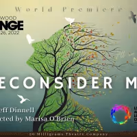New Play RECONSIDER ME By Jeff Dinnell To Enjoy Its World Premiere At Hollywood…