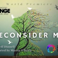 New Play RECONSIDER ME By Jeff Dinnell To Enjoy Its World Premiere At Hollywood Fring