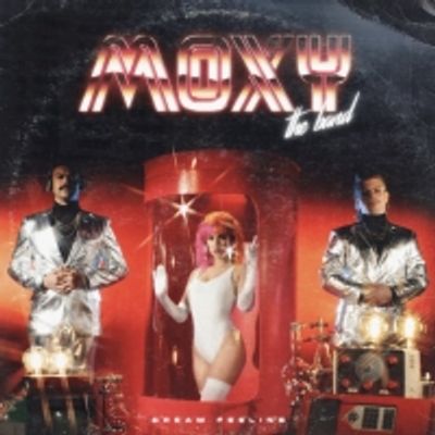 Moxy The Band Release New Single 'The Feeling Of Letting Go'