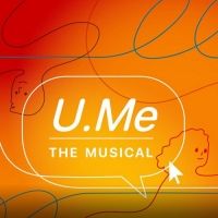 Listen to the Opening Track From U.ME: THE MUSICAL Entitled 'Everything Stops'
