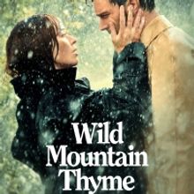 VIDEO: Watch the Official Trailer for John Patrick Shanley's WILD MOUNTAIN THYME