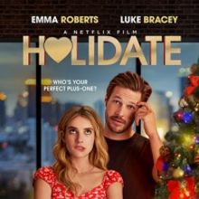 VIDEO: Watch the Trailer for HOLIDATE on Netflix