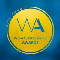 Celebrating Theatre and Its Supporters In Style At The 20th WhatsOnStage Awards