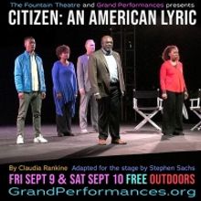 Fountain Theatre's CITIZEN: AN AMERICAN LYRIC to be Presented as Part of Grand Perfor