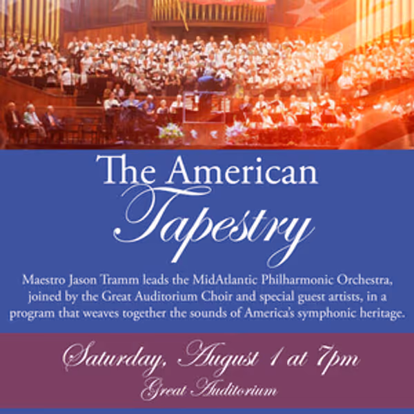 AN AMERICAN TAPESTRY Concert to Mark 250th Anniversary at Ocean Grove Photo