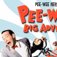 PEE WEE'S BIG ADVENTURE 35th Anniversary Adds a Second Show
