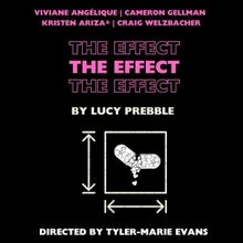 Lucy Prebble's THE EFFECT is Coming to Hollywood This July