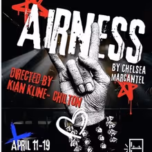 Interview: Kian Kline-Chilton of AIRNESS at Loud Fridge Theatre Group