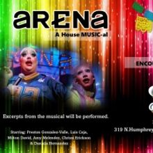 Cast from ARENA: A House MUSIC-al To Appear At First Year Anniversary of The Queer…