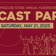 Syracuse Stage to Present Annual Fundraiser CAST PARTY in May