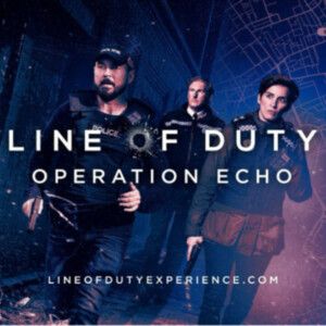 LINE OF DUTY: OPERATION ECHO to Launch Immersive Experience in London