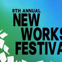 IIAMA Theatre Company Will Present 9th Annual New Works Festival With Six New Plays