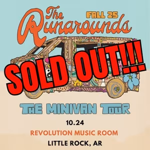 Review: THE RUNAROUNDS at The Revolution Room in Little Rock