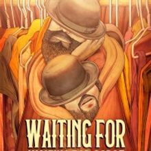 Sacred Fools Presents WAITING FOR WAITING FOR GODOT