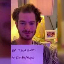 VIDEO: Andrew Garfield, Imelda Staunton, and More Thank NHS Healthcare Workers