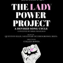HARP Theatricals To Present Livestream Of THE LADY POWER PROJECT: A DEVISED SONG CYCL