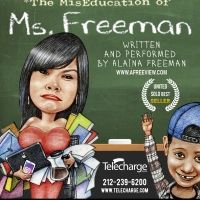 THE MISEDUCATION OF MS. FREEMAN to Play United Solo Festival