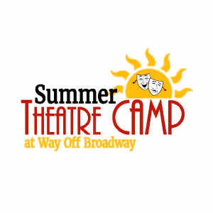 Way Off Broadway Reveals Registration Date For 2025 Summer Theatre Camp