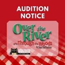 Auditions Announced for OVER THE RIVER AND THROUGH THE WOODS at The Little Theater of