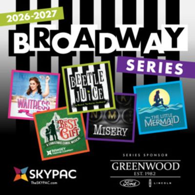 BEETLEJUICE, WAITRESS & More Set for SKYPAC's 2026-27 Broadway Series