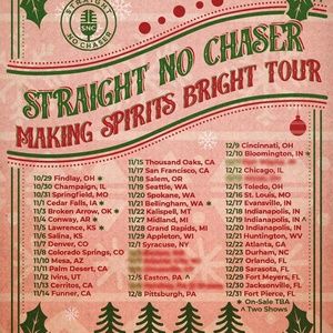 STRAIGHT NO CHASER to Bring 'Making Spirits Bright' Tour to The Fabulous Fox
