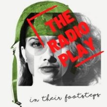 Infinite Variety Productions Presents Audio-Version Of IN THEIR FOOTSTEPS 