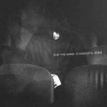 Kyd The Band Works Through the Hurt in Powerful 'Somebody's Song'