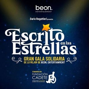 Ya disponible el vídeo completo de la gala benéfica ESCRITO EN LAS ESTRELLAS