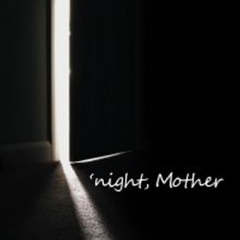 KCAT Announces Cast And Crew For NIGHT, MOTHER