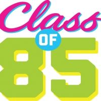 Cast Announced For Collide Theatrical's CLASS OF 85