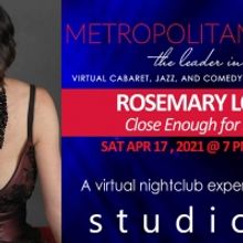 Rosemary Loar Joins MetropolitanZOOM Family with CLOSE ENOUGH FOR LOVE on April 17th
