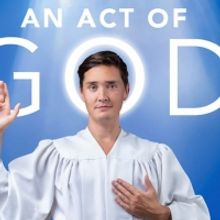 BWW Review: AN ACT OF GOD at Chat Noir - Somewhere In Between Heaven and Earth