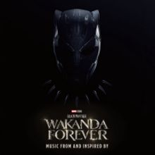 Disney Releases BLACK PANTHER: WAKANDA FOREVER-Inspired Album