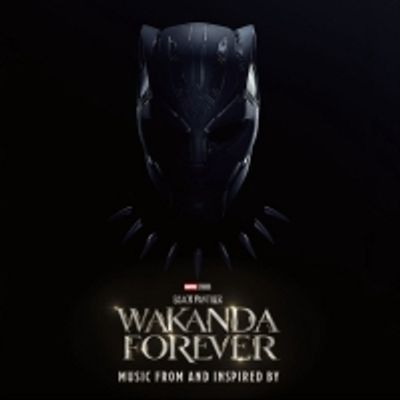 Disney Releases BLACK PANTHER: WAKANDA FOREVER-Inspired Album