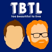 TOO BEAUTIFUL TO LIVE Live Podcast Show Announced