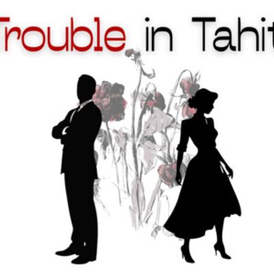 TROUBLE IN TAHITI to Make Wagner College Theatre Debut