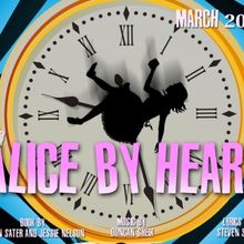 ALICE BY HEART to be Presented at The Forst Inn Arts Collective