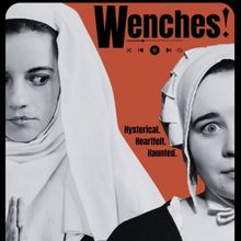 EDINBURGH 2025: WENCHES! Q&A