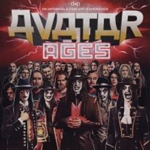 Avatar Announces 4-Part Concert Series: AVATAR AGES - AN IMPOSSIBLE CONCERT EXPERIENC