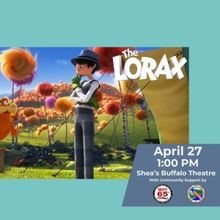 Shea’s Performing Arts Center Sets THE LORAZ as the Next Free Family Film